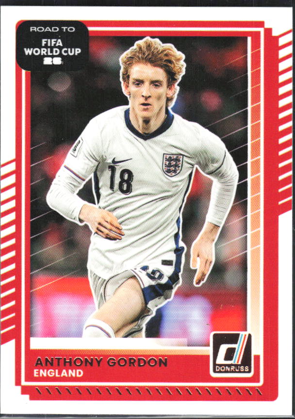 2025-26 Donruss Road to FIFA World Cup #67 Anthony Gordon Base