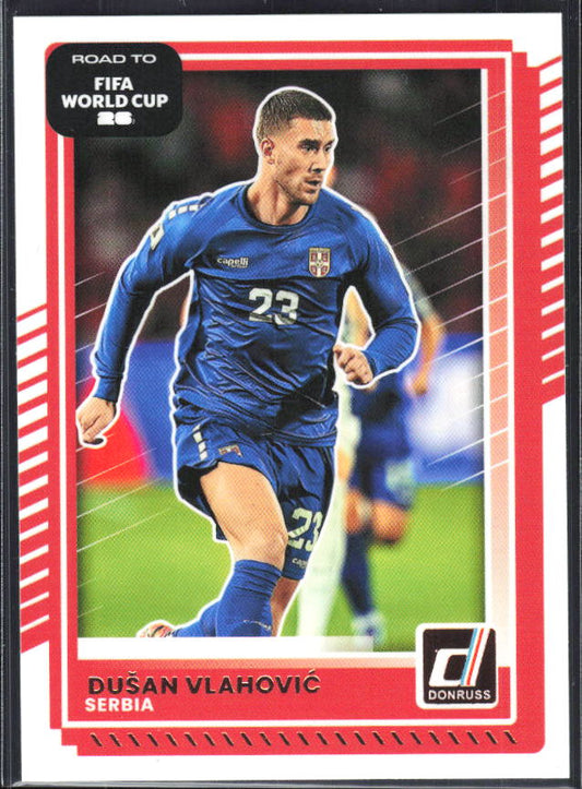 2025-26 Donruss Road to FIFA World Cup #54 Dusan Vlahovic Base