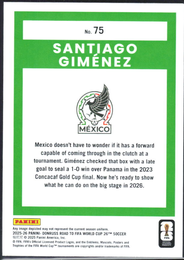 2025-26 Donruss Road to FIFA World Cup #75 Santiago Gimenez Base
