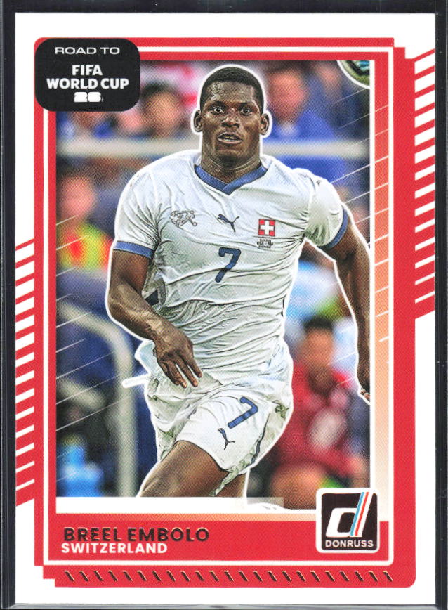 2025-26 Donruss Road to FIFA World Cup #178 Breel Embolo Base