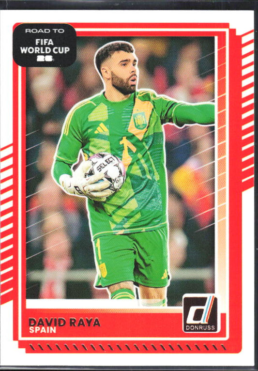 2025-26 Donruss Road to FIFA World Cup #8 David Raya Base