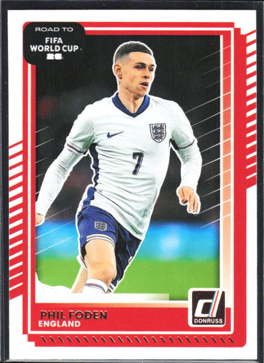 2025-26 Donruss Road to FIFA World Cup #69 Phil Foden Base