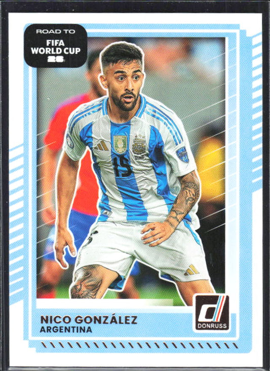 2025-26 Donruss Road to FIFA World Cup #159 Nico Gonzalez Base