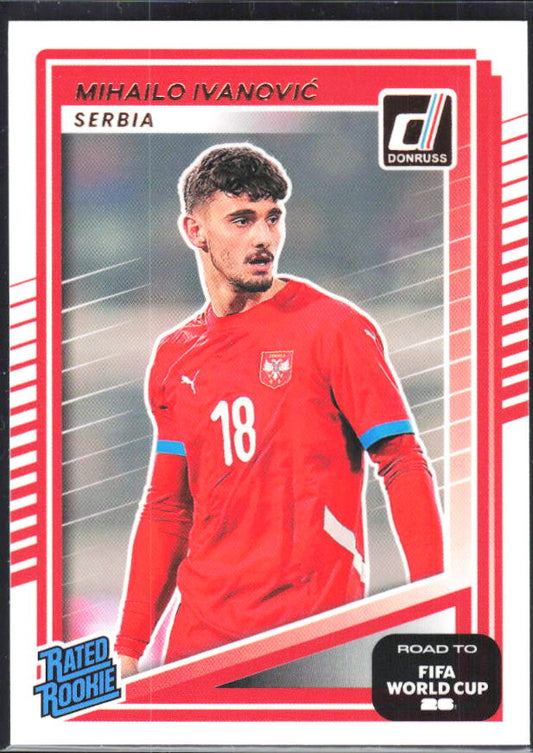 2025-26 Donruss Road to FIFA World Cup #239 Mihailo Ivanovic Base