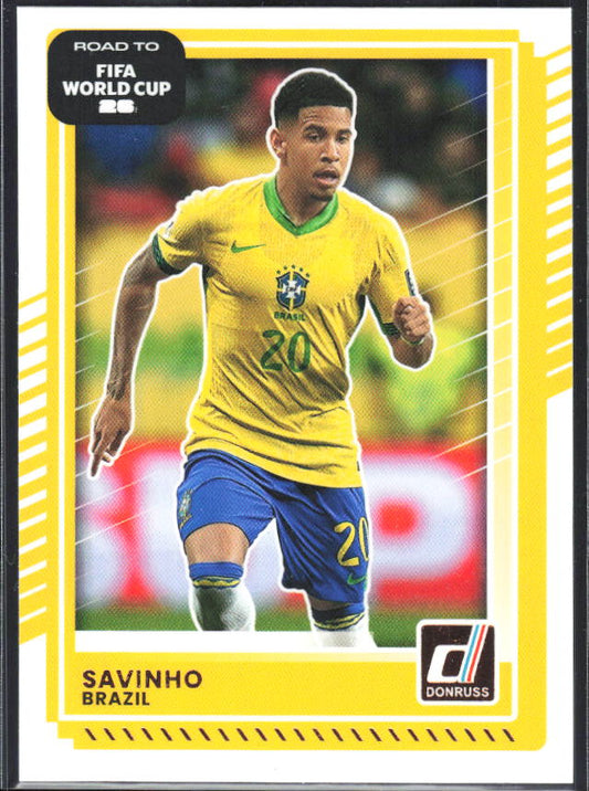 2025-26 Donruss Road to FIFA World Cup #186 Savinho Base