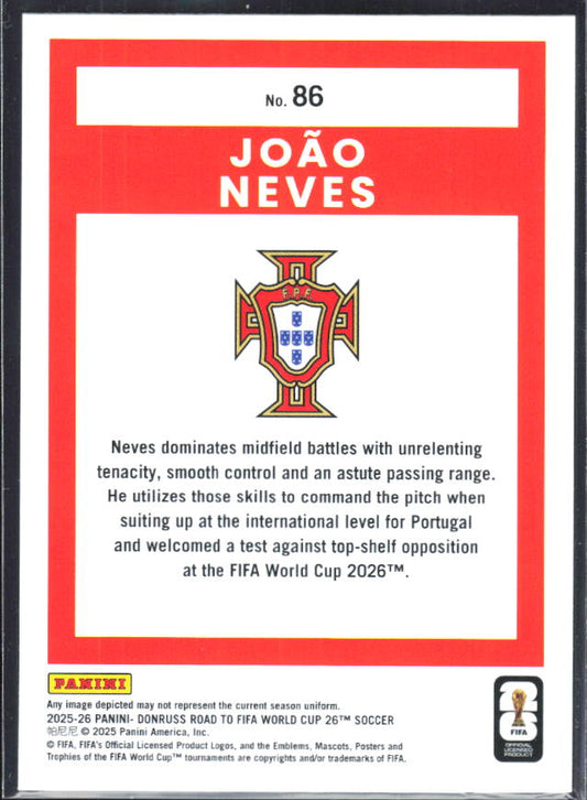 2025-26 Donruss Road to FIFA World Cup #86 Joao Neves Base