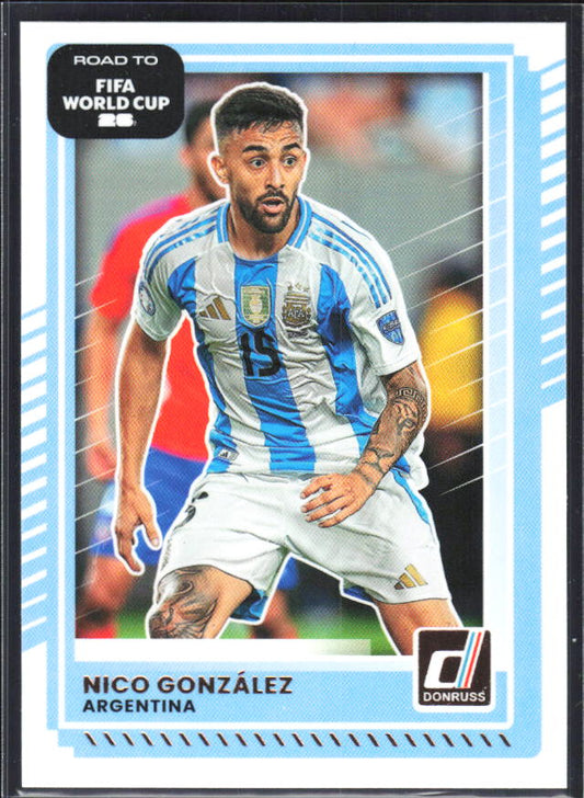 2025-26 Donruss Road to FIFA World Cup #159 Nico Gonzalez Base