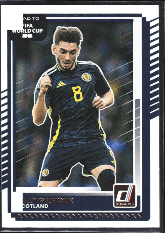 2025-26 Donruss Road to FIFA World Cup #134 Billy Gilmour Base
