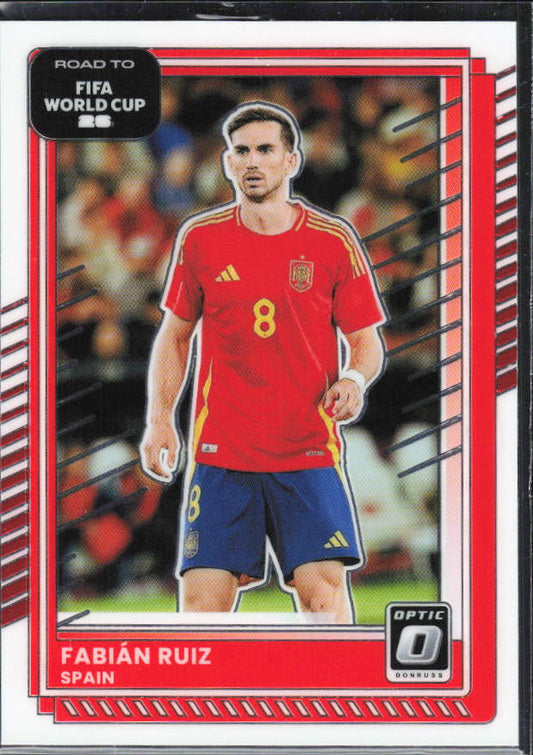 2025-26 Donruss Road to FIFA World Cup #17 Fabian Ruiz Optic
