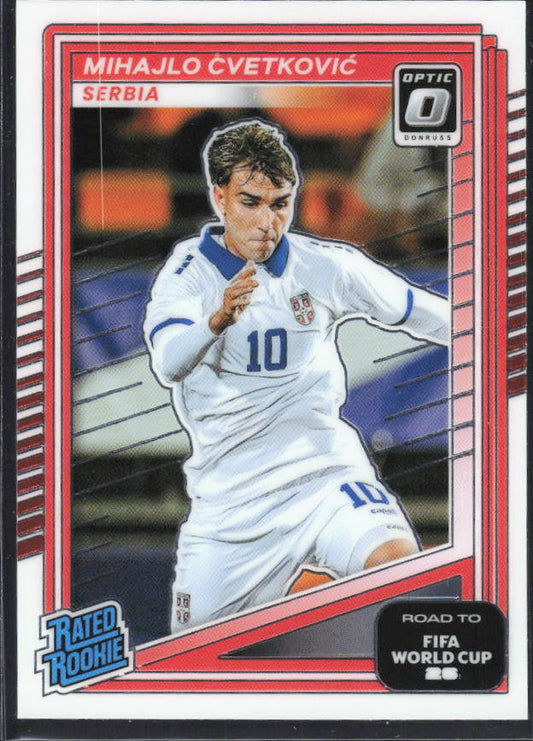 2025-26 Donruss Road to FIFA World Cup #240 Mihajlo Cvetković Optic