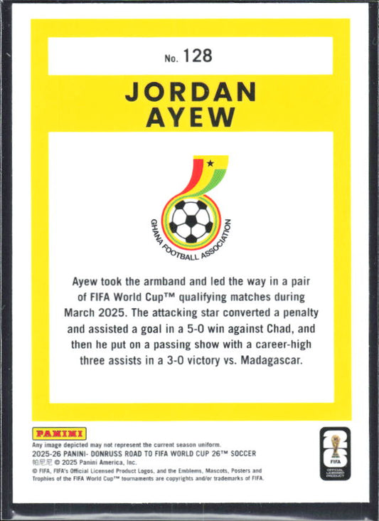 2025-26 Donruss Road to FIFA World Cup #128 Jordan Ayew Optic