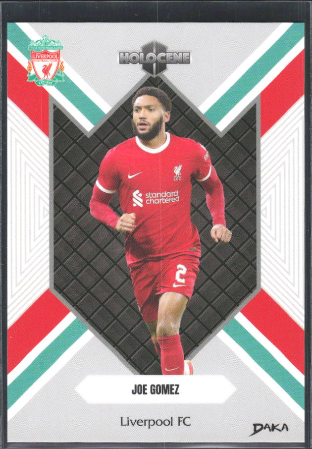2024 DAKA Holocene Liverpool #HO-14 Joe Gomez – framsida
