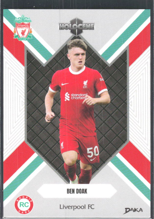 2024 DAKA Holocene Liverpool #HO-6 Ben Doak RC – framsida