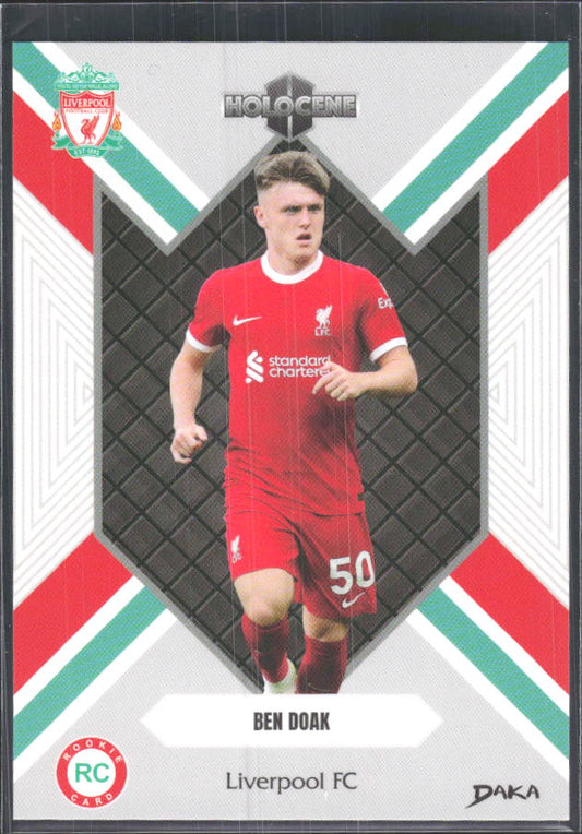 2024 DAKA Holocene Liverpool #HO-6 Ben Doak RC – framsida