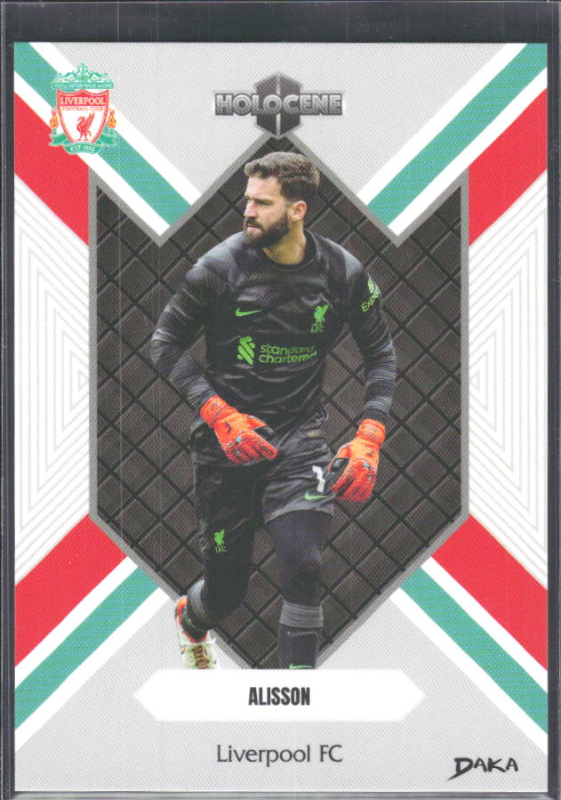 2024 DAKA Holocene Liverpool #HO-23 Alisson – framsida