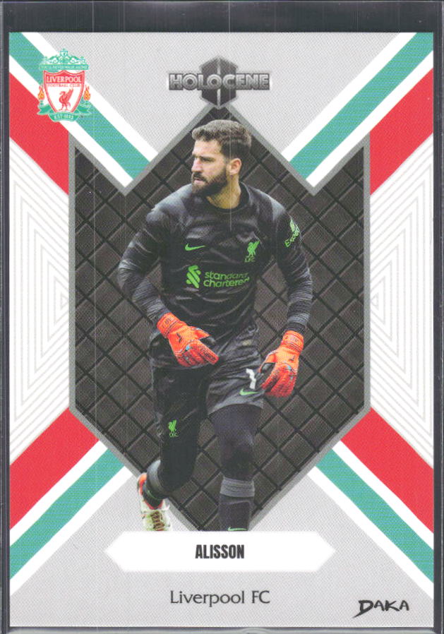 2024 DAKA Holocene Liverpool #HO-23 Alisson – framsida