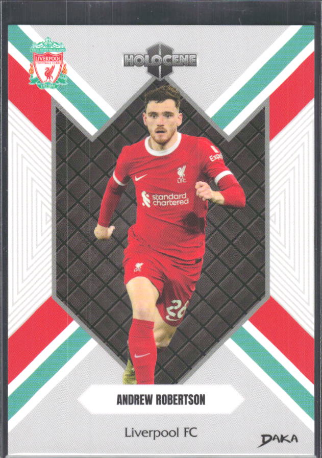 2024 DAKA Holocene Liverpool #HO-17 Andrew Robertson – framsida
