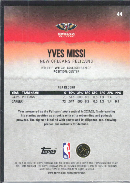 2025-26 Topps Signature Class #44 Yves Missi – baksida