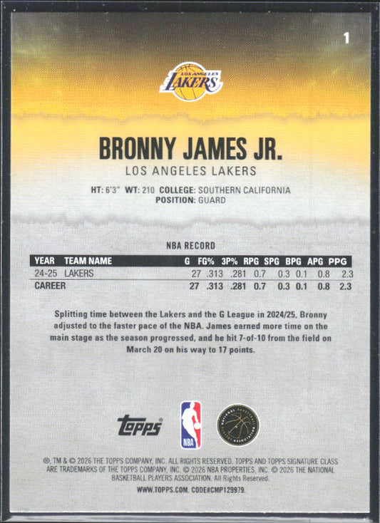2025-26 Topps Signature Class #1 Bronny James Jr. – baksida