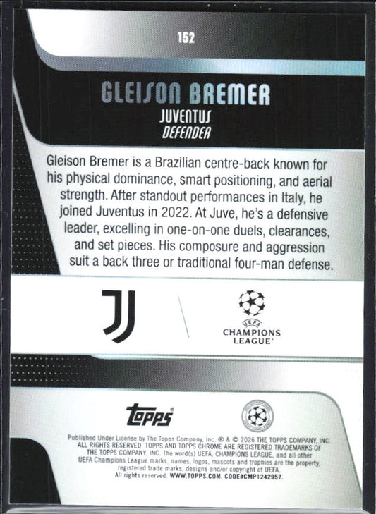 2025-26 Topps Chrome UEFA Club Competitions #152 Gleison Bremer – baksida