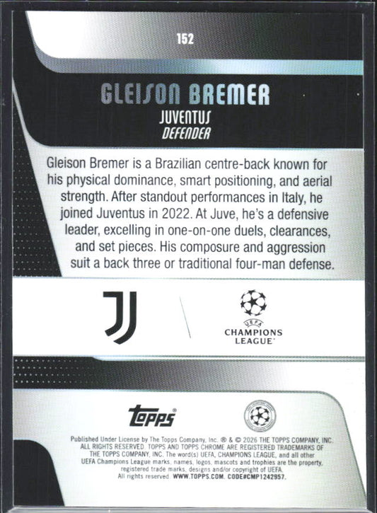 2025-26 Topps Chrome UEFA Club Competitions #152 Gleison Bremer – baksida