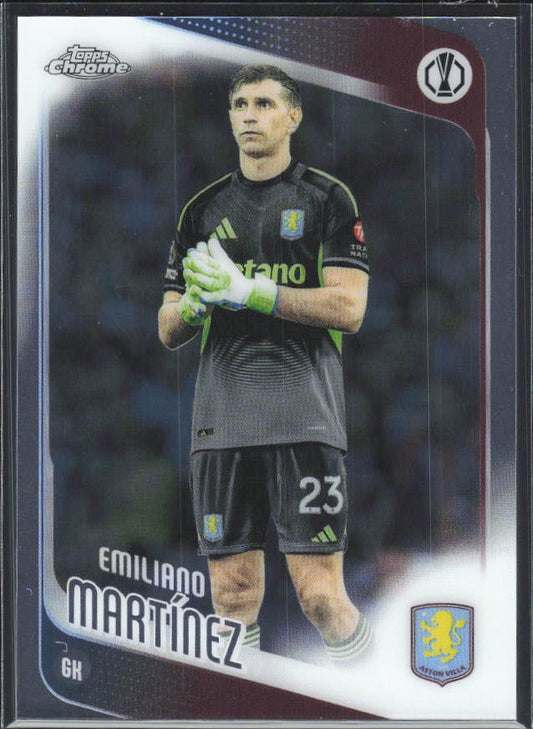 2025-26 Topps Chrome UEFA Club Competitions #75 Emiliano Martínez – framsida