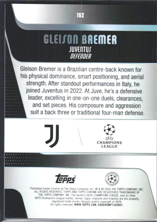 2025-26 Topps Chrome UEFA Club Competitions #152 Gleison Bremer – baksida