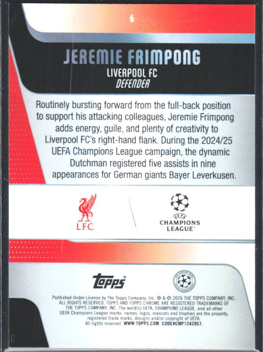 2025-26 Topps Chrome UEFA Club Competitions #6 Jeremie Frimpong – baksida