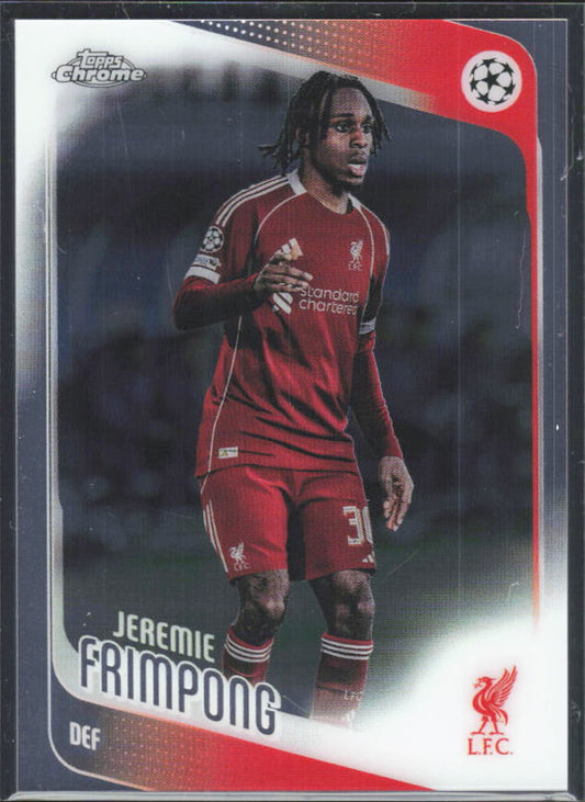 2025-26 Topps Chrome UEFA Club Competitions #6 Jeremie Frimpong – framsida