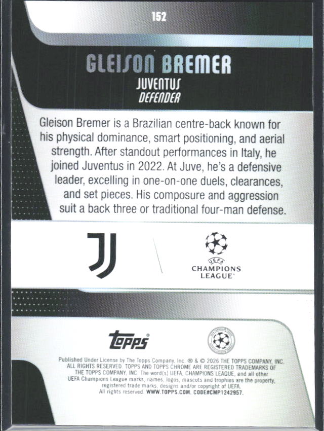 2025-26 Topps Chrome UEFA Club Competitions #152 Gleison Bremer – baksida