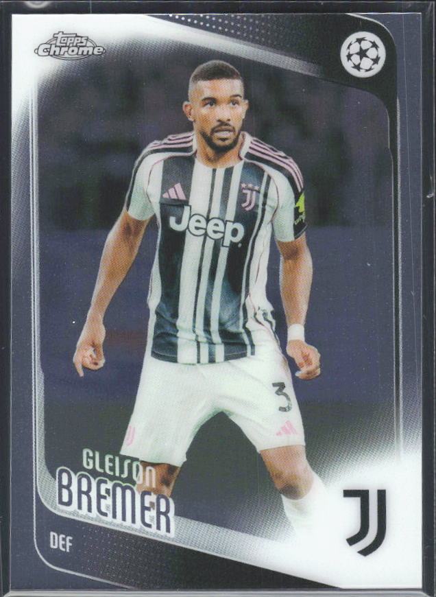 2025-26 Topps Chrome UEFA Club Competitions #152 Gleison Bremer – framsida