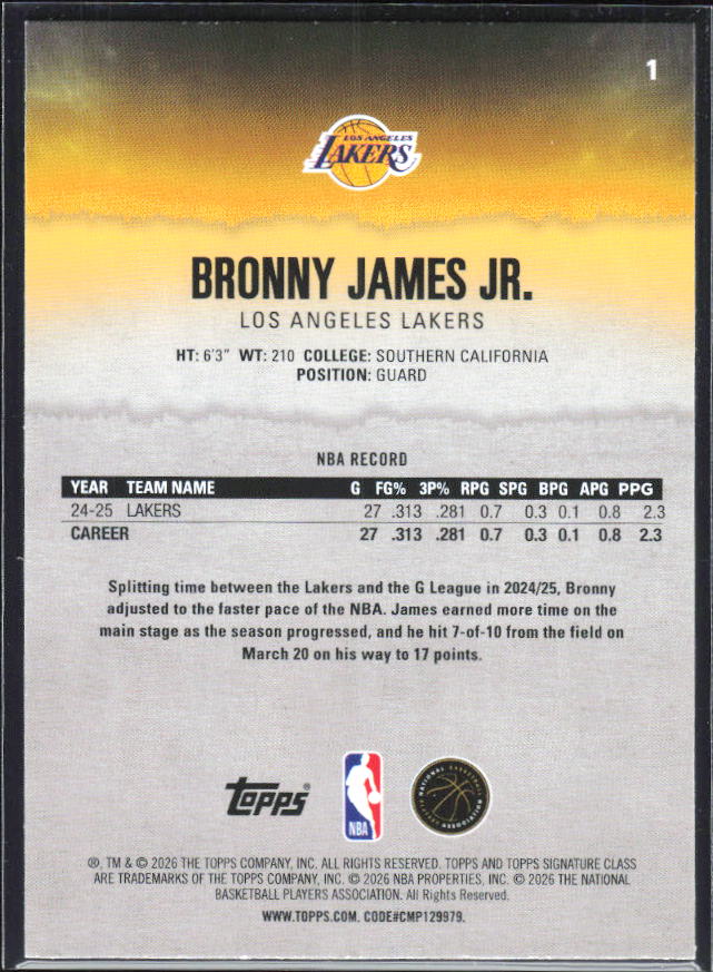 2025-26 Topps Signature Class #1 Bronny James Jr. – baksida