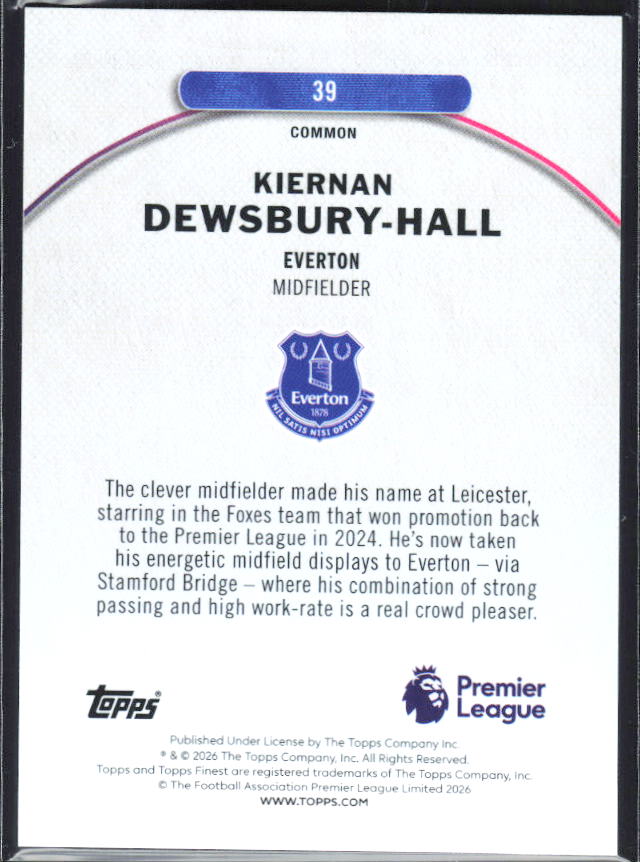 2025-26 Topps Finest Premier League #39 Kiernan Dewsbury-Hall – baksida