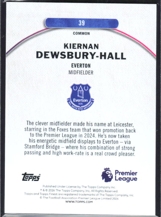 2025-26 Topps Finest Premier League #39 Kiernan Dewsbury-Hall – baksida