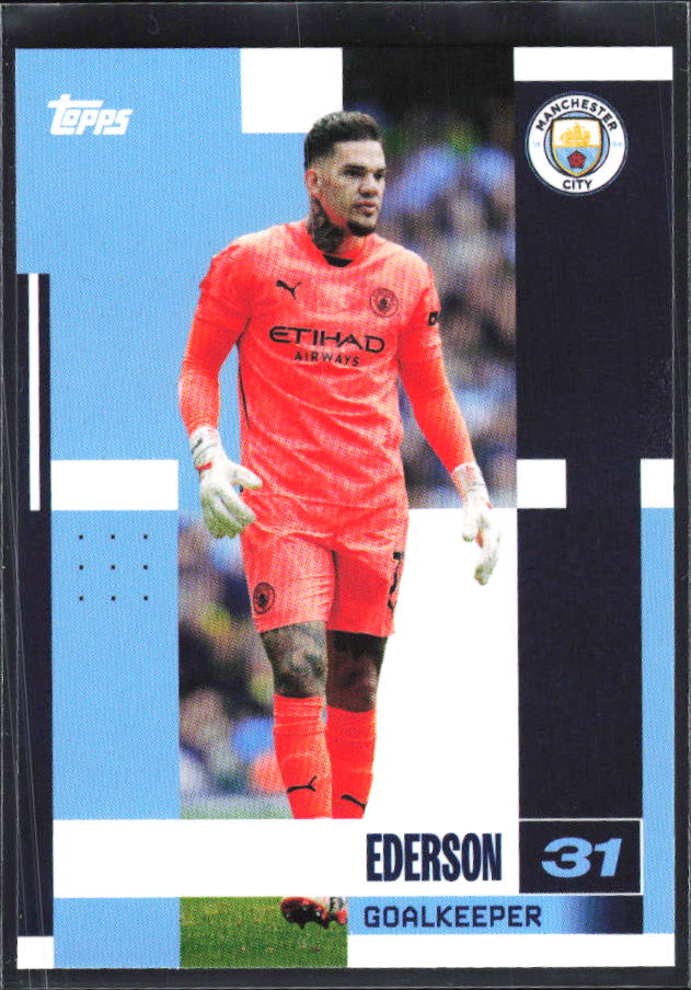 2024-25 Topps Manchester City Team Set #1 Ederson – framsida