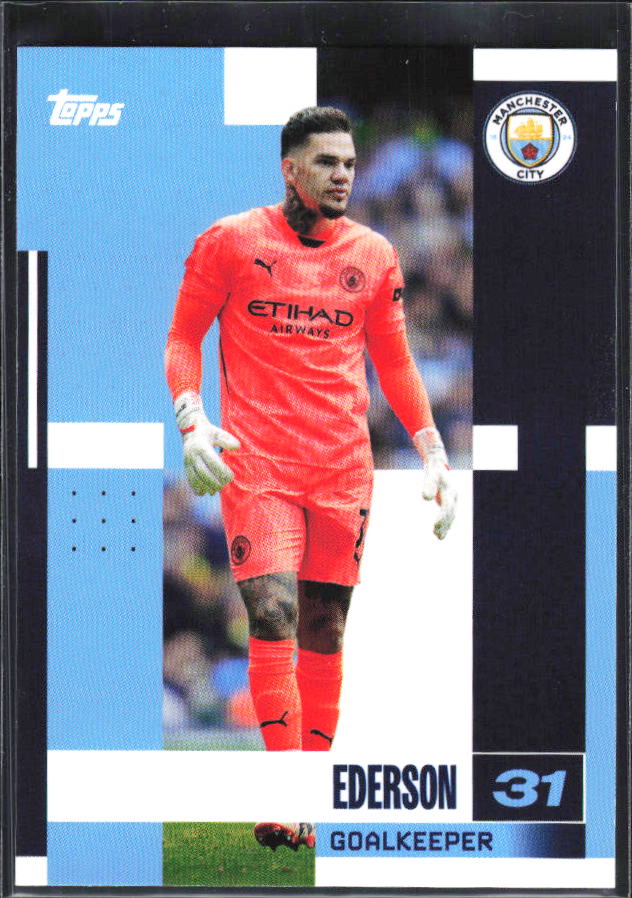 2024-25 Topps Manchester City Team Set #1 Ederson – framsida