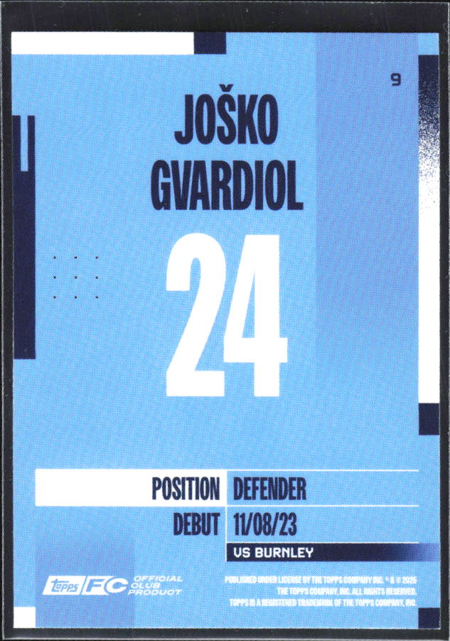 2024-25 Topps Manchester City Team Set #9 Josko Gvardiol – baksida