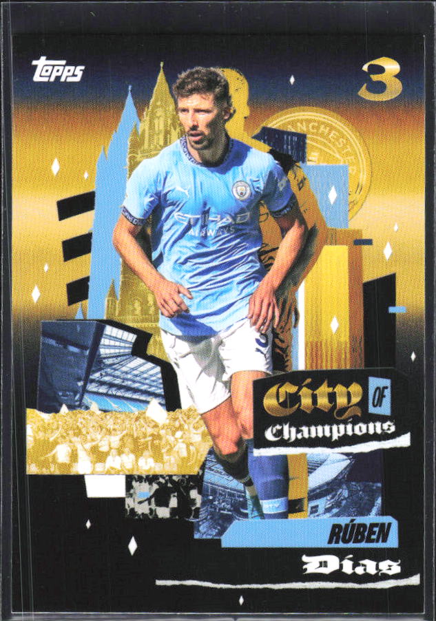 2024-25 Topps Manchester City Team Set #38 Rúben Dias City of Champions – framsida