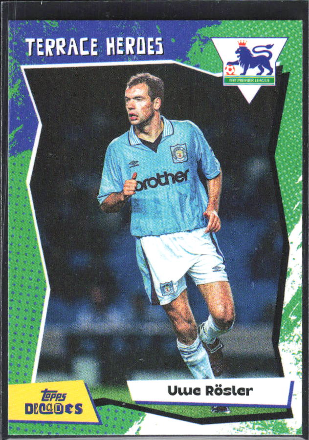 Topps Premier League Decades Uwe Rösler Terrace Heroes – framsida
