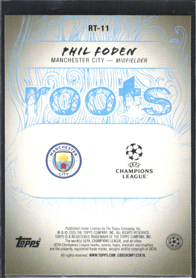 2025-26 Topps UEFA Club Competitions #RT-11 Phil Foden Roots – baksida