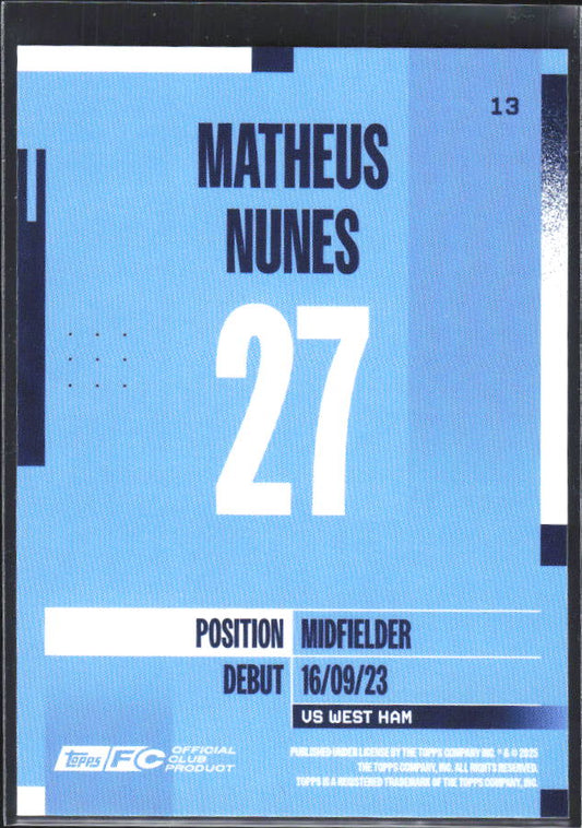 2024-25 Topps Manchester City Team Set #13 Matheus Nunes – baksida