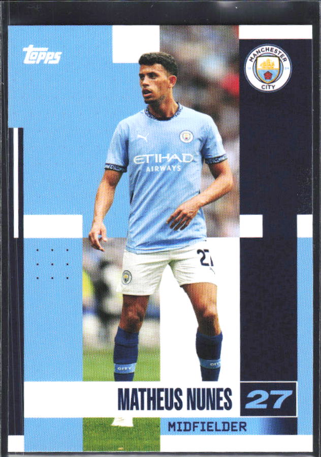 2024-25 Topps Manchester City Team Set #13 Matheus Nunes – framsida