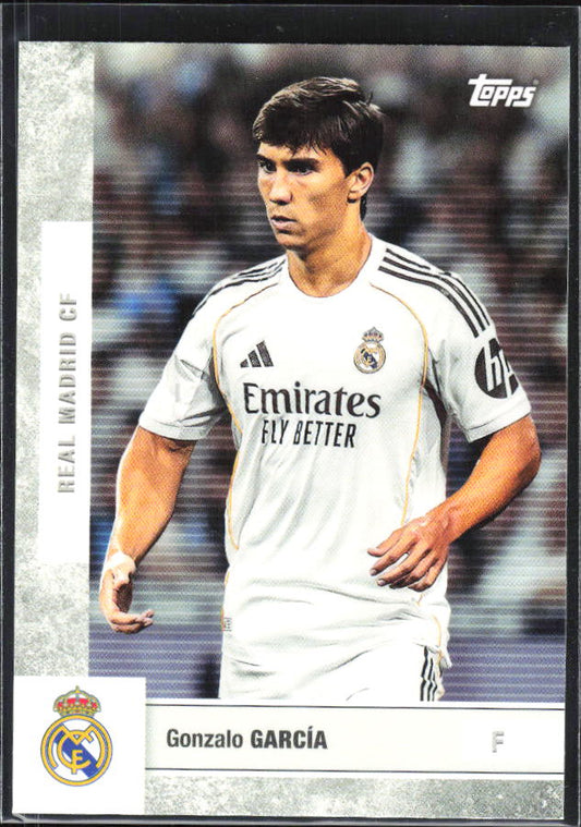 2025-26 Topps Real Madrid Team Set #19 Gonzalo García – framsida