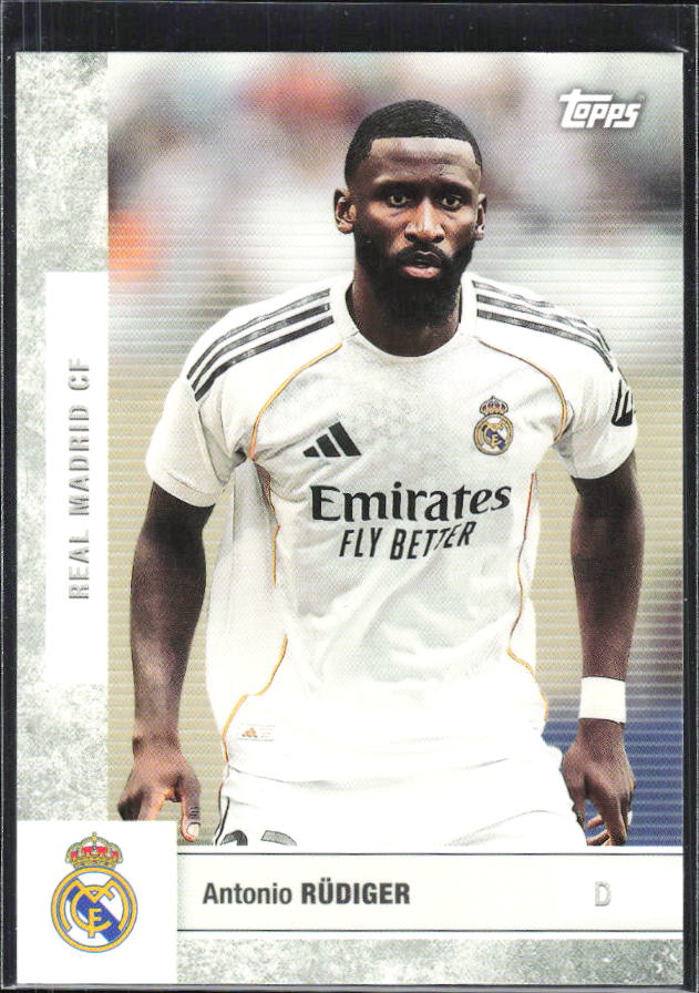 2025-26 Topps Real Madrid Team Set #4 Antonio Rüdiger – framsida