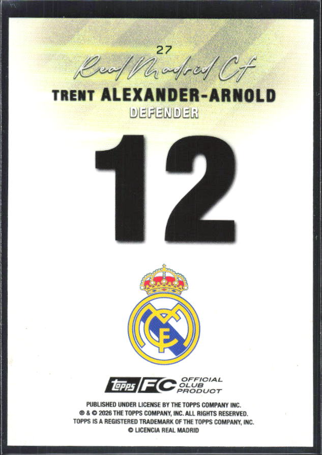 2025-26 Topps Real Madrid Team Set #27 Trent Alexander-Arnold – baksida
