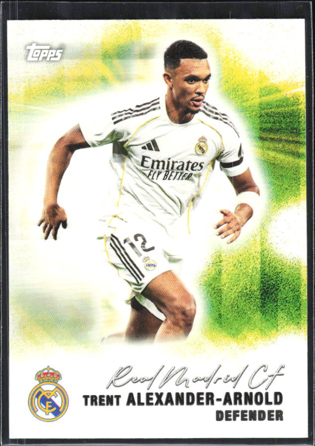 2025-26 Topps Real Madrid Team Set #27 Trent Alexander-Arnold – framsida