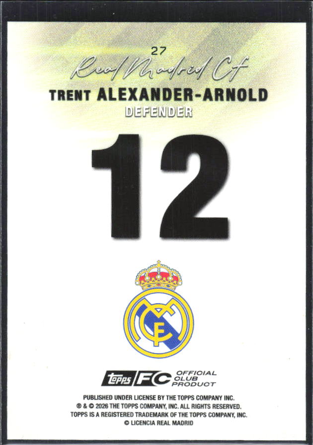 2025-26 Topps Real Madrid Team Set #27 Trent Alexander-Arnold – baksida