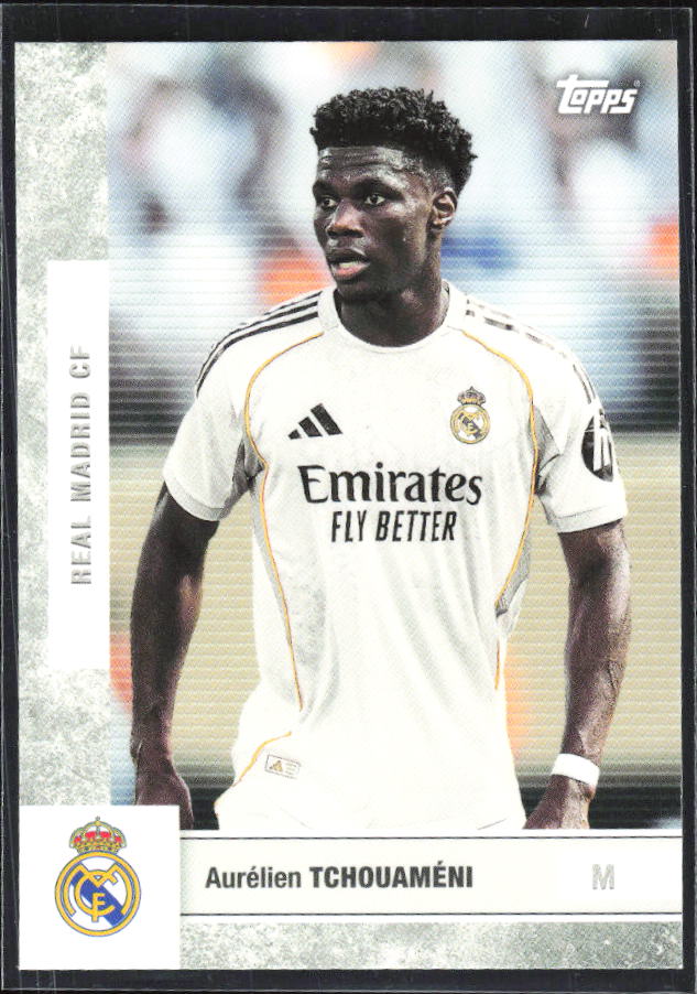 2025-26 Topps Real Madrid Team Set #15 Aurélien Tchouaméni – framsida