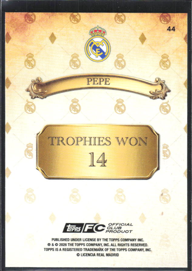 2025-26 Topps Real Madrid Team Set #44 Pepe – baksida