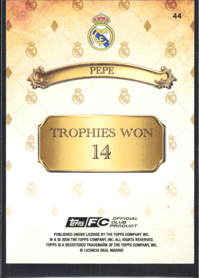 2025-26 Topps Real Madrid Team Set #44 Pepe – baksida